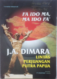 J.A. Dimara : Listas Perjuangan Putra Papua