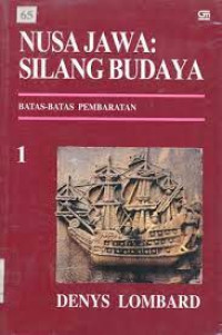 Nusa Jawa : Silang Budaya (Bagian : Batas-Batas Pembaratan)