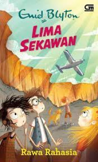 Lima Sekawan 13: Rawa Rahasia